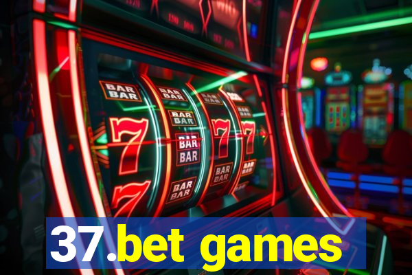 37.bet games